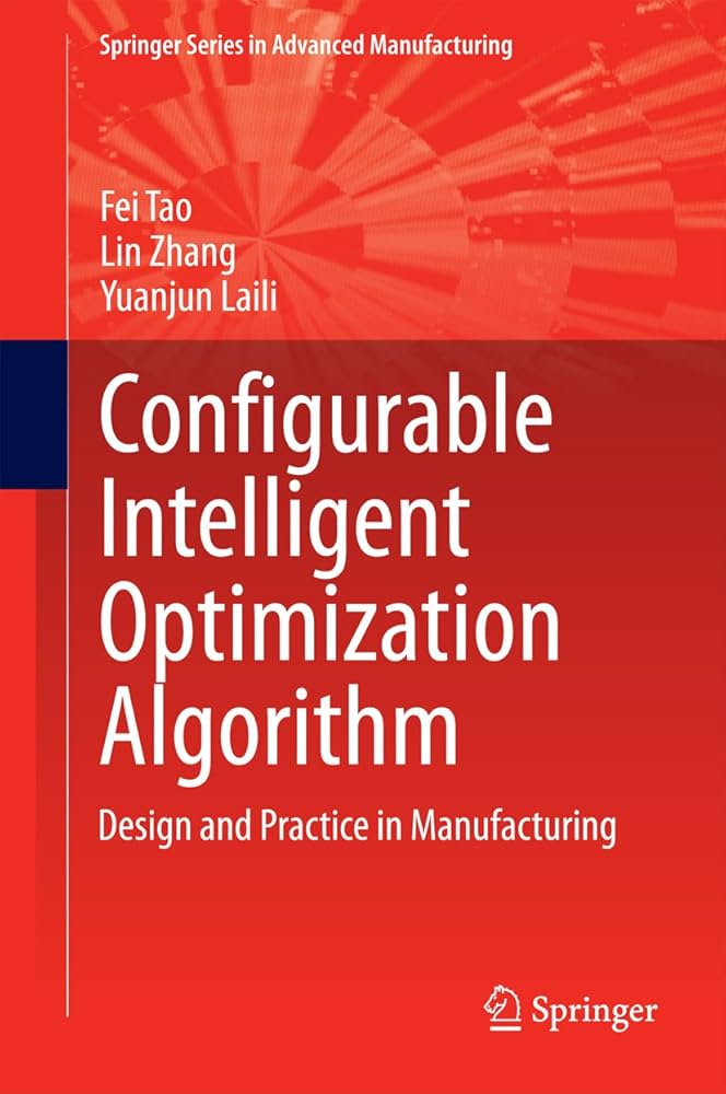 Configurable Intelligent Optimization Algorithm: Design and