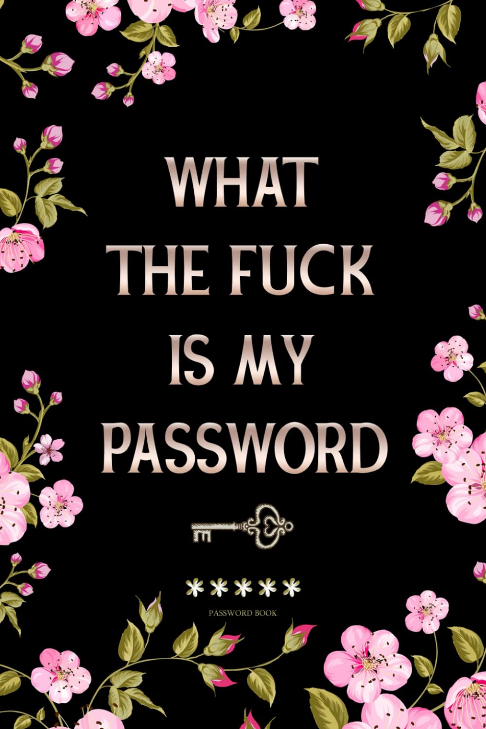 Password Book: Large Print Alphabetical Internet Organizer for Seniors. Hilarious Gag Gift with Funny Quotes for Women, Mom, Nana, and Grandma – Ideal ... Santa, Christmas, Mother's Day, and Birthdays