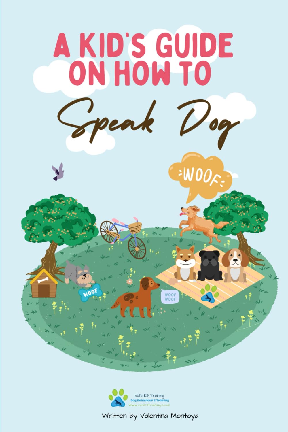 Kid's Guide on How to Speak Dog