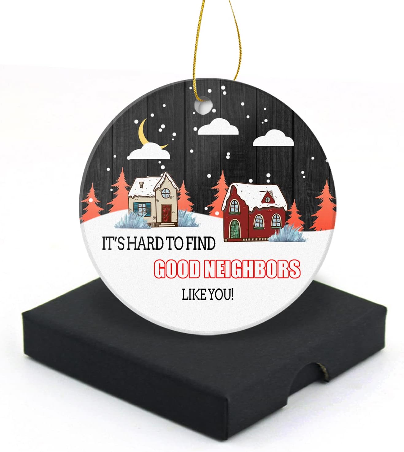 It's Hard to Find Good Neighbors Like You Christmas Ornament 2025 Round Christmas Tree Ornaments Keepsake Gifts for Neighbors Home Decor Flat Circle Ceramic Ornament 3inch with a Gift Box