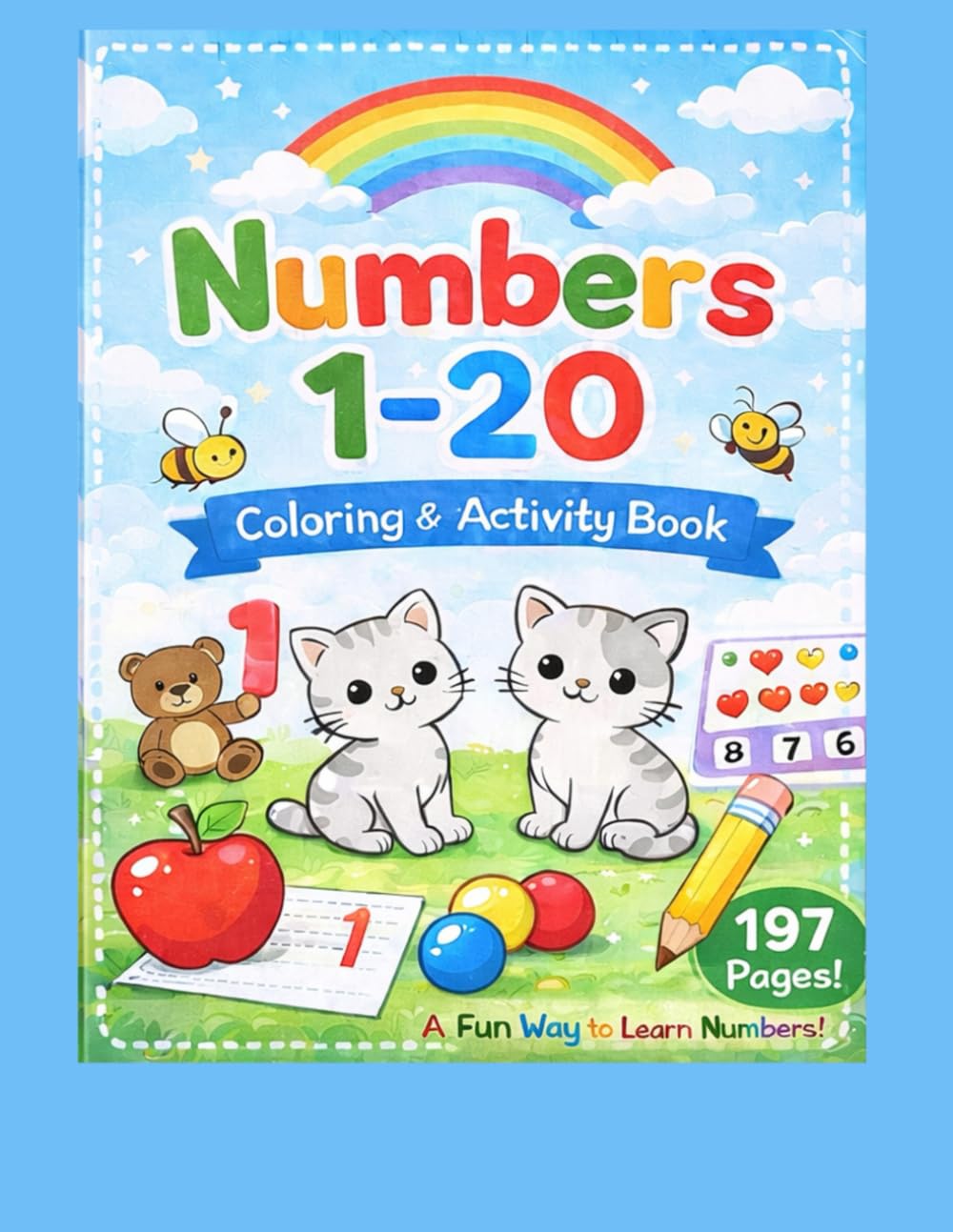 Numbers 1-20 Coloring & Tracing Book for Kids: Learn to Count, Identify and Write Numbers 1 to 20 | Preschool & Kindergarten Activity Workbook | 197 Pages of Fun Learning