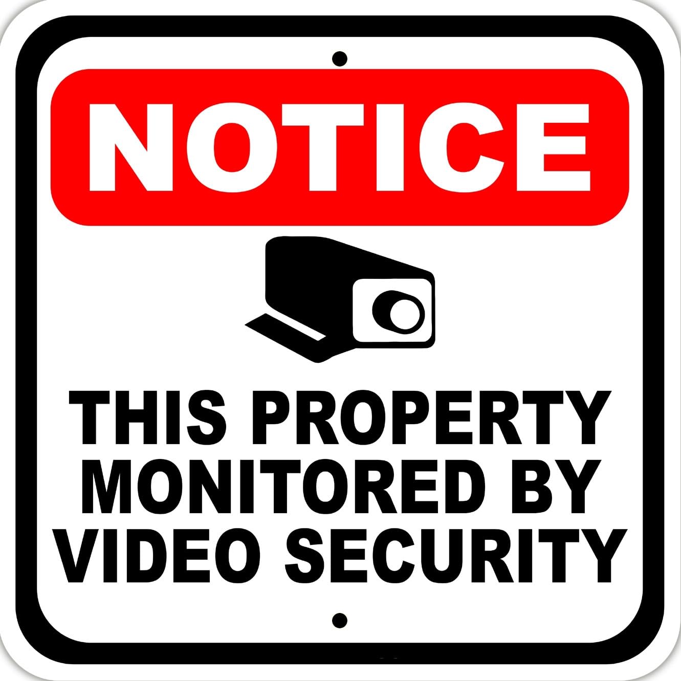 Notice This Property Monitored By Video Security Metal Sign