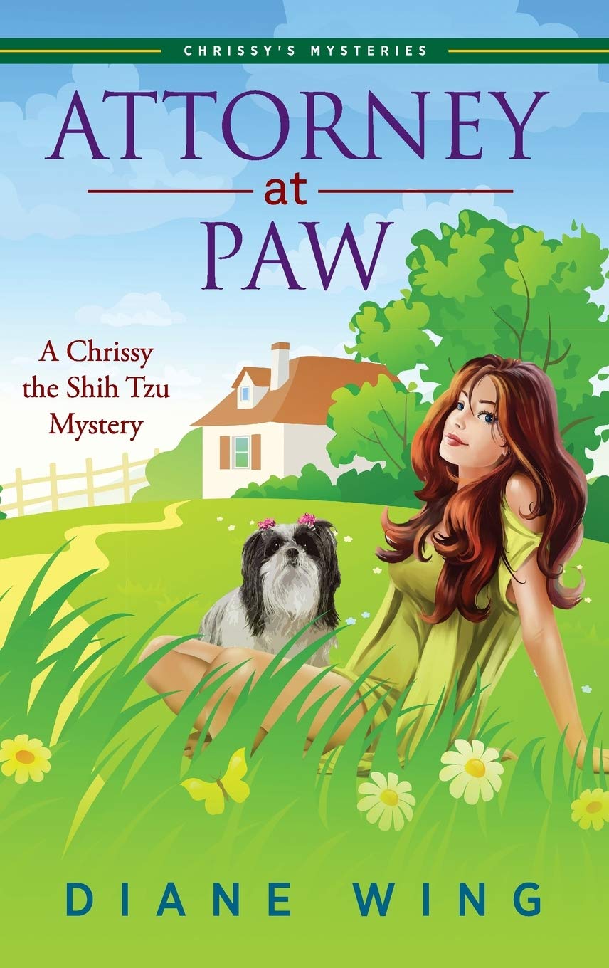Buy Attorney-at-Paw: A Chrissy the Shih Tzu Mystery — BookShops.in