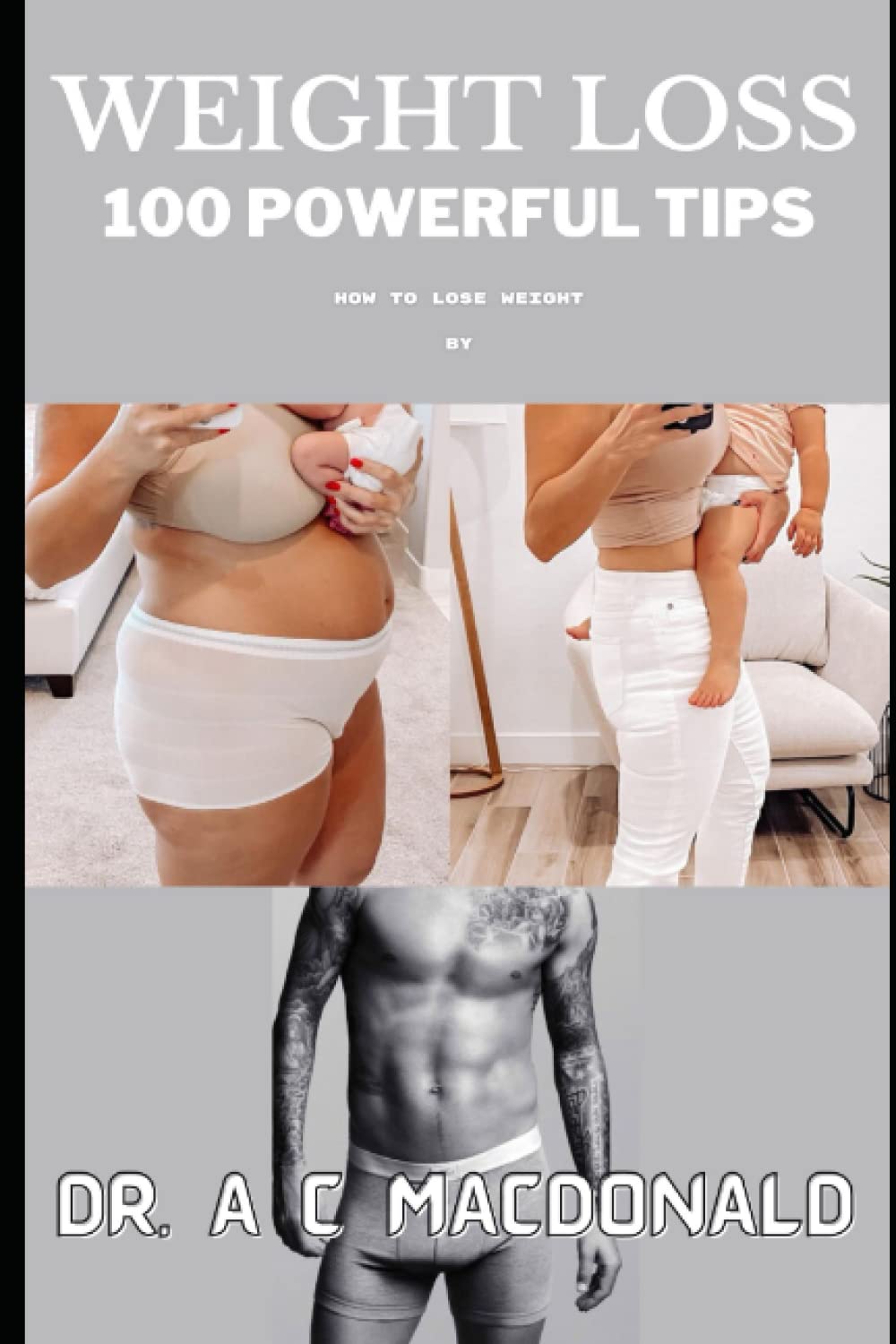 WEIGHT LOSS…: 100 POWERFUL TIPS… HOW TO LOSE WEIGHT