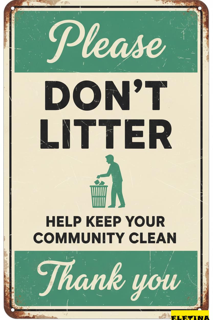 Vintage Metal Tin Sign for Man Cave Please Don't Litter Help Keep Your Community Clean, 8x12 Inch, Iron Private Property Decorative