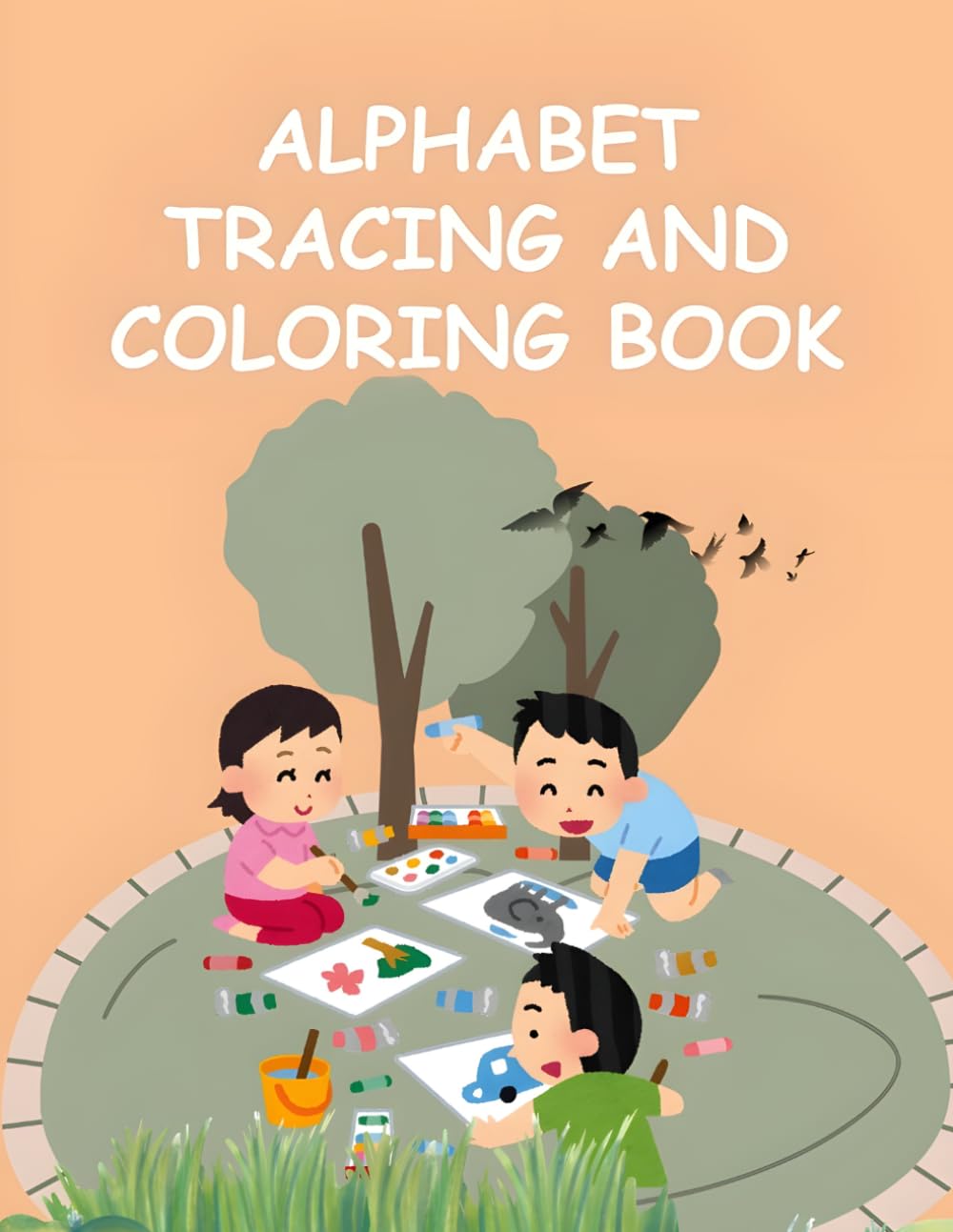 abc coloring book for kids: Fun & Easy Alphabet Coloring Pages to Learn Letters A to Z