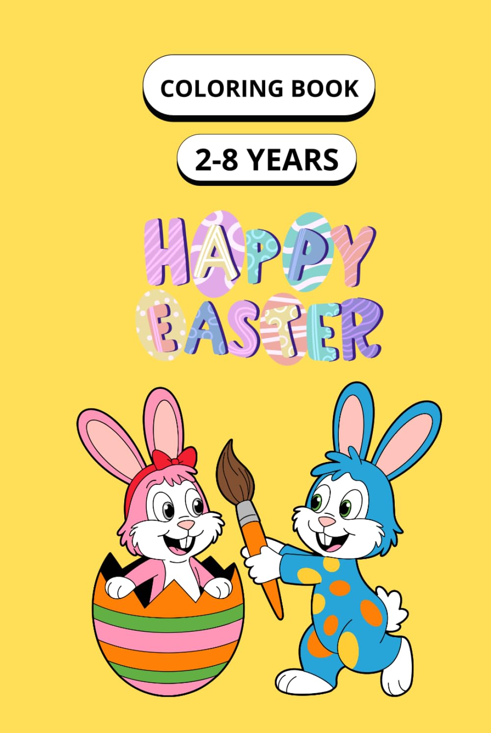 HAPPY EASTER: COLORING BOOK