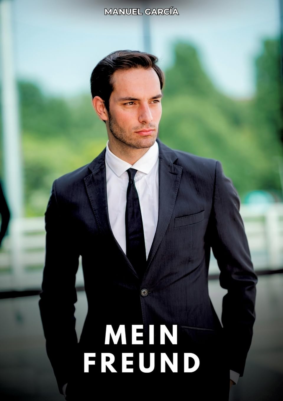 Mein Freund: Erotische Schwulengeschichten für Erwachsene Männer