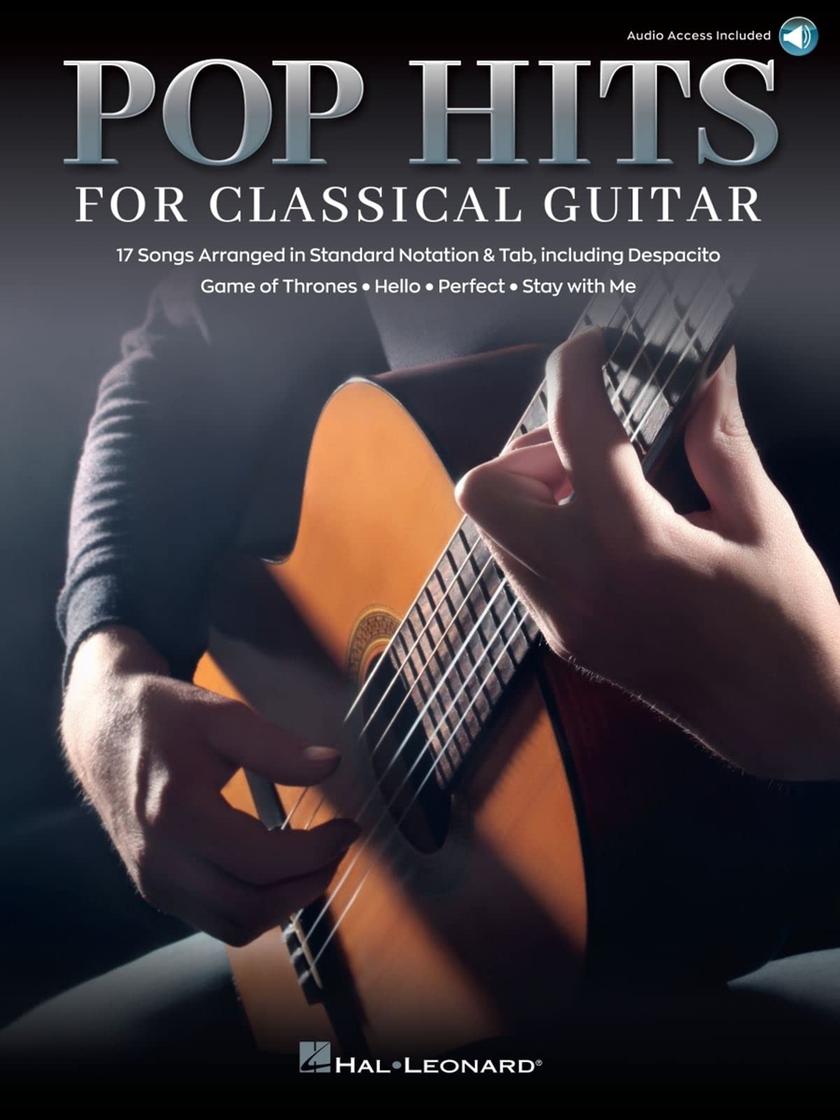 Pop Hits for Classical Guitar 17 Songs Arranged in Standard Notation & Tab with Audio Demo Trac