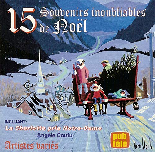 15 Souvenirs Inoubliables De Noel [Audio CD] Various