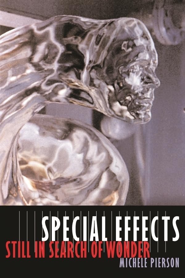 Special Effects Still in Search of Wonder la magie du cinéma