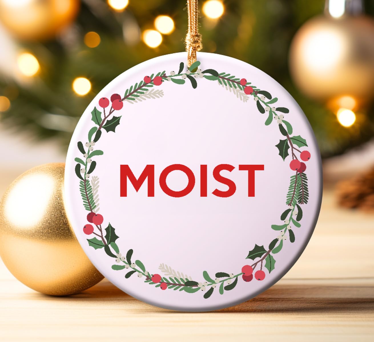 Colourbat Bauble Only "Moist" Secret Santa Rude Baubles, Funny Offensive, Swear Words, Novelty Gift, Christmas (Bauble Only) (Bauble Only)