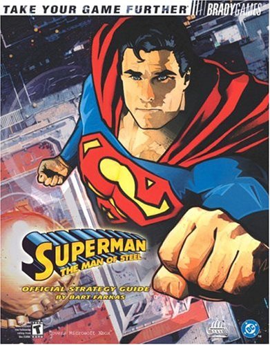 Superman™: The Man of Steel™ Official Strategy Guide