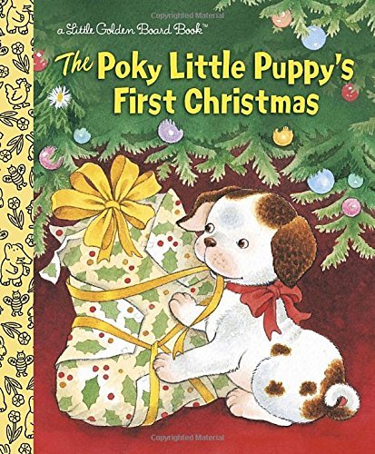The Poky Little Puppy's First Christmas (By: Justine Korman Fontes)