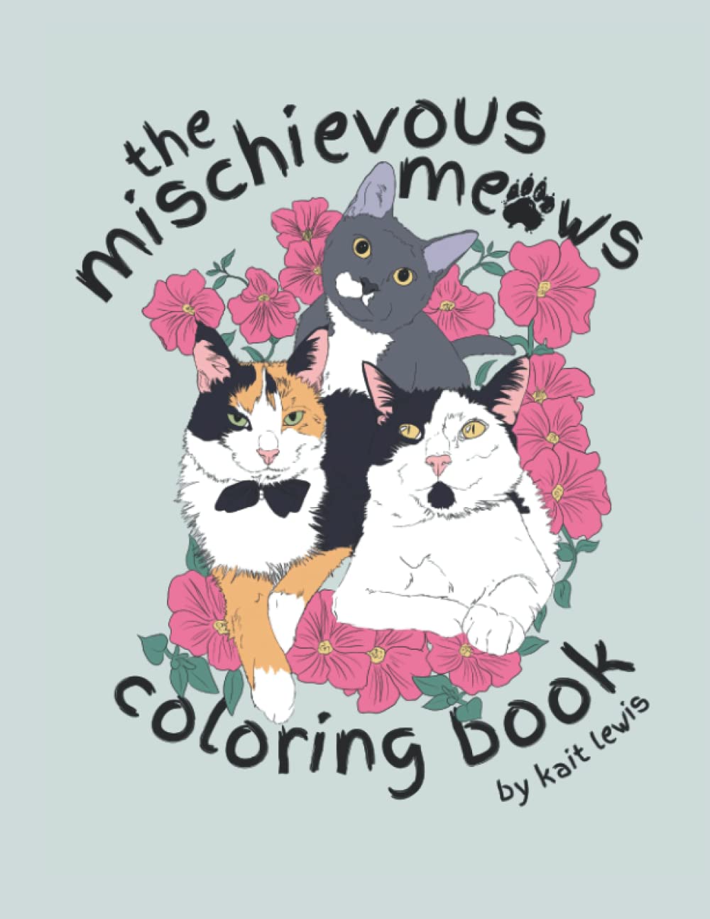 The Mischievous Meows Coloring Book