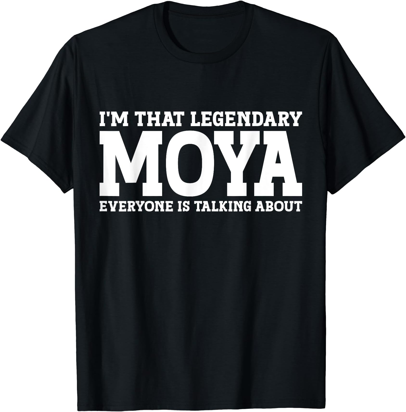 Moya Gifts Family Tee Last Name Birthday GiftsMoya Surname Funny Team Family Last Name Moya T-Shirt