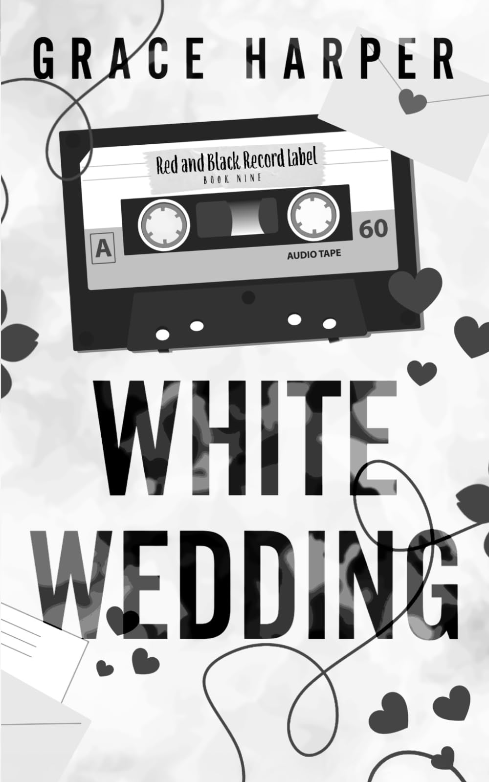 White Wedding: Record Label Romance (Red & Black Series)