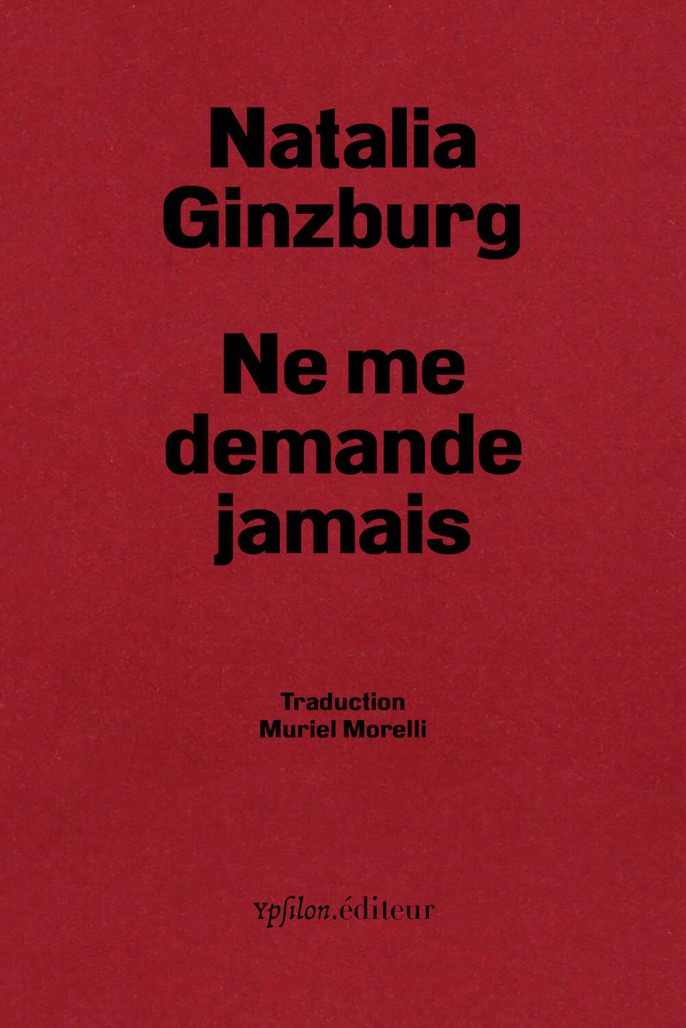 Ne me demande jamais