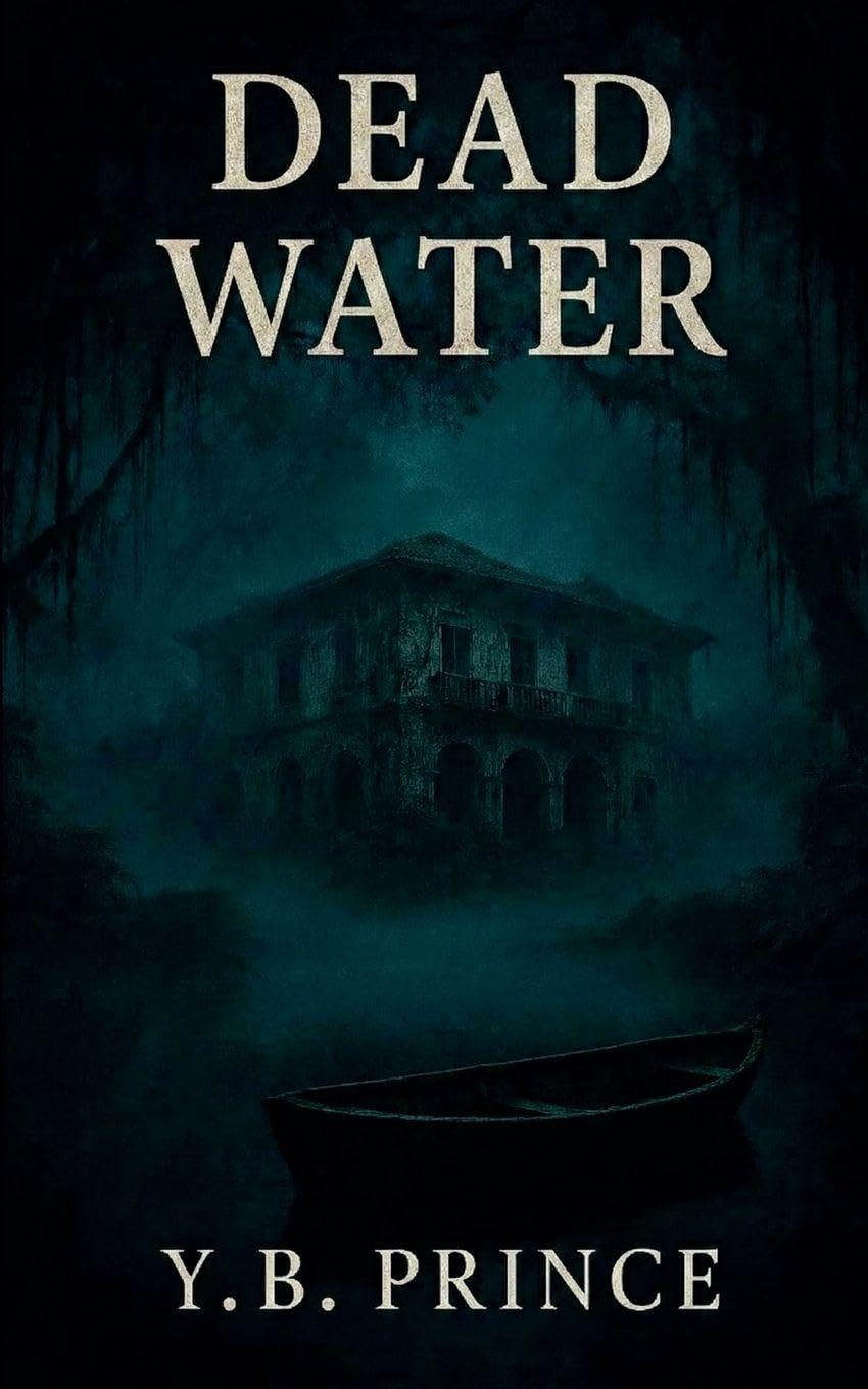 Dead Water: 1 (Santa María, Land of Shadows)