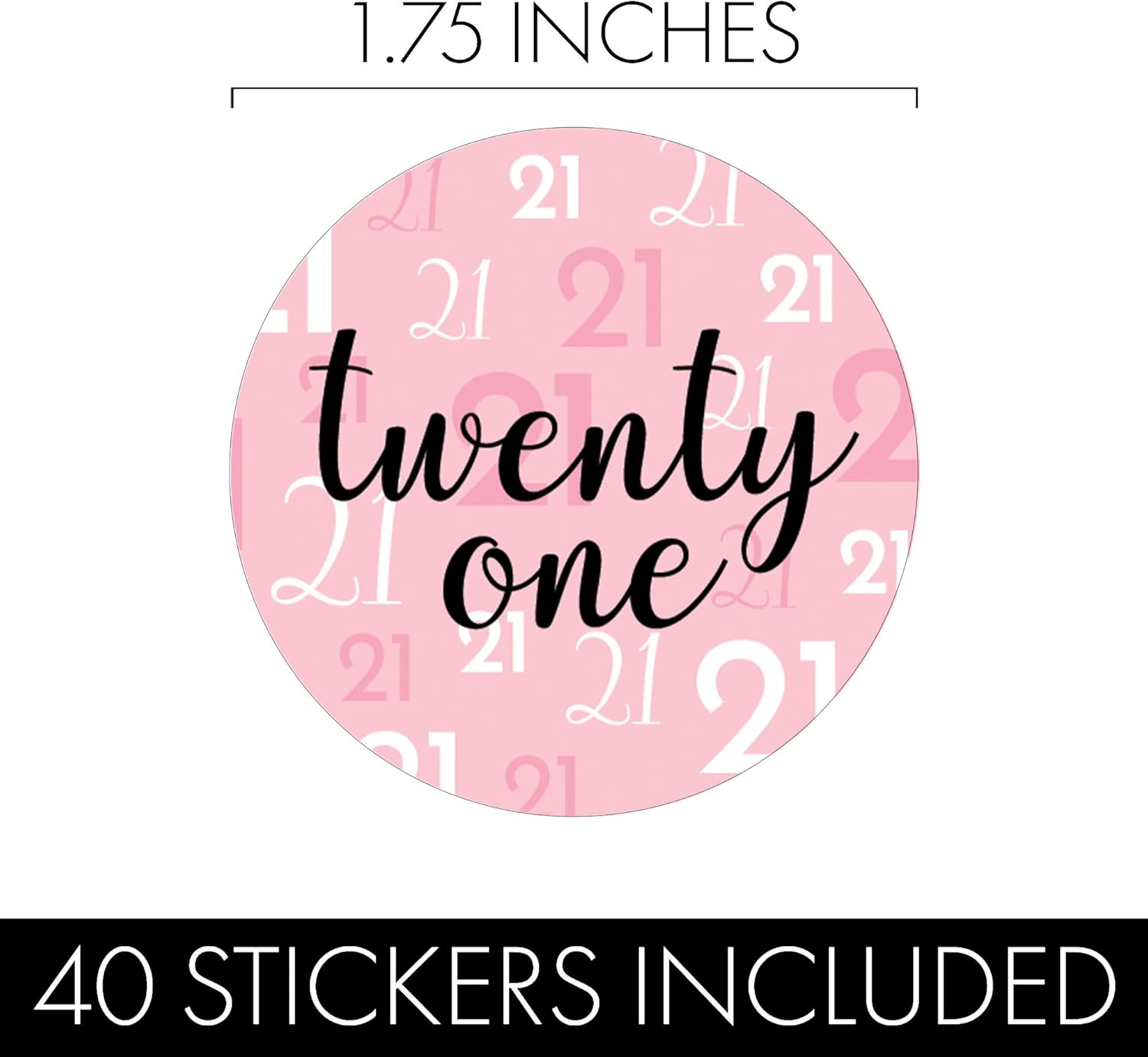 Pink 21st Birthday Stickers – 40 Count, 1.75" Round Thank You Labels for Party Favors, Candy, and Envelopes for Her Celebration - Image 3