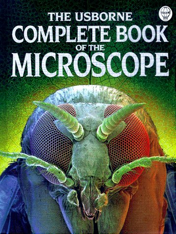 The Usborne Complete Book of the Microscope (Complete Books Series)
