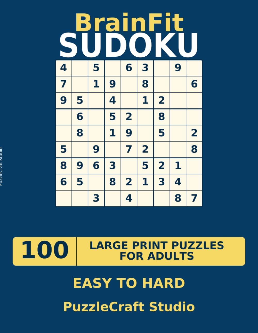 BrainFit Sudoku: 100 Large Print Puzzles for Adults - Easy to Hard