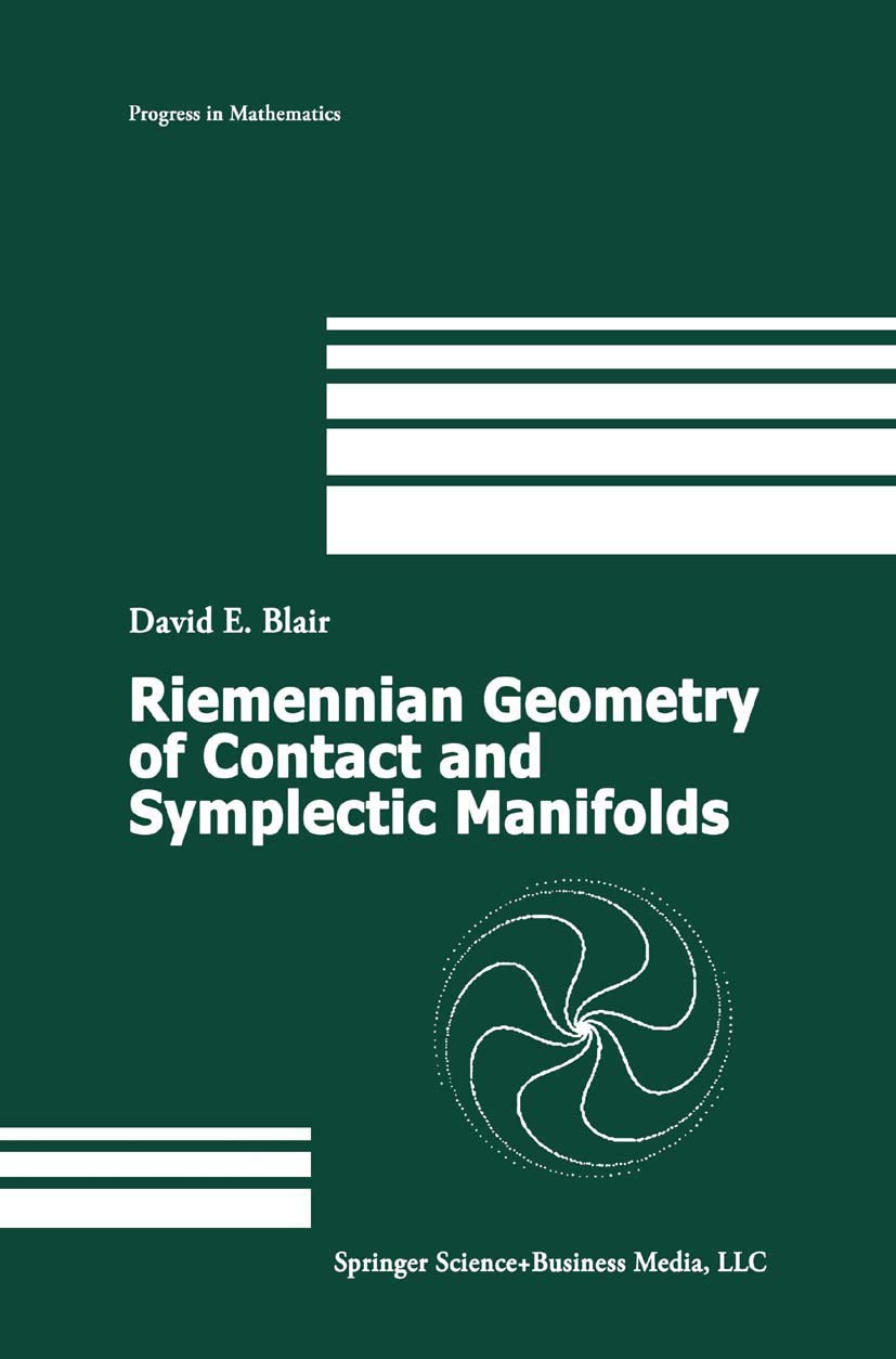 Buy Riemannian Geometry of Contact and Symplectic Manifolds: No. 203 (Progress in Mathematics) — BookShops.in