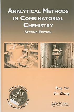 Analytical Methods In Combinatorial Chemistry, 2nd Edition