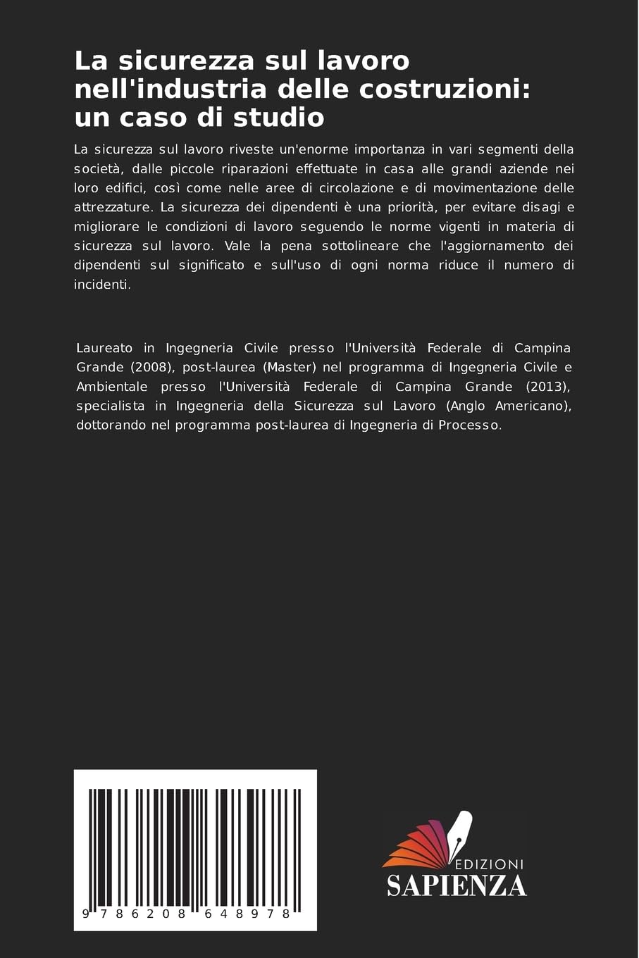 La sicurezza sul lavoro nell'industria delle costruzioni: un caso di studio: Analisi della sicurezza sul lavoro nel comune di João Pessoa, capitale dello Stato di Paraíba