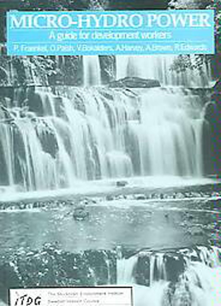 Micro-hydro Power: A Guide for Development Workers.by Fraenkel, etc. New<|