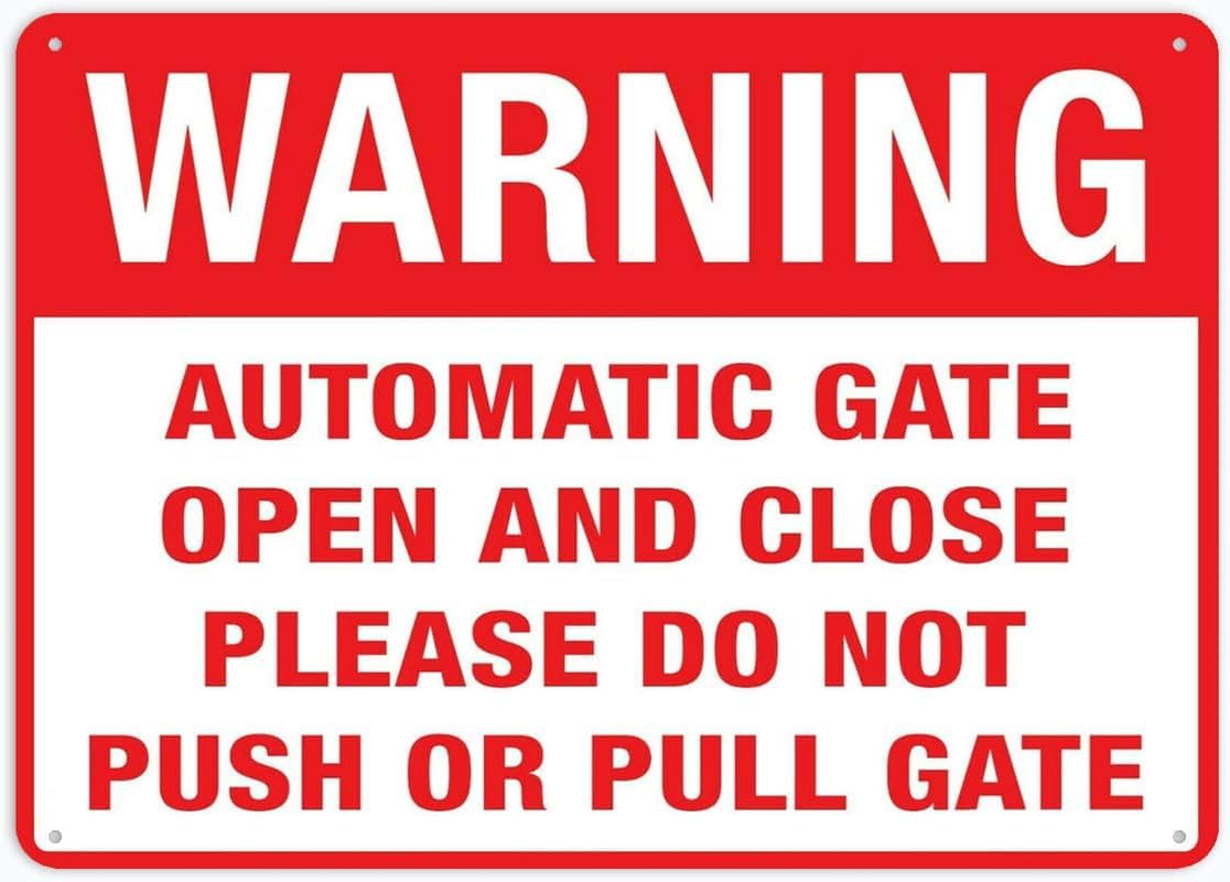 Warning Automatic Gate Open and Close Rust Free Aluminum Tin Sign - Warning Decor with Pre-Drilled Holes for Indoor-Outdoor Home Gate, Community Entrance - 8x12 Inch​