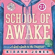 School of Awake: A Girl's Guide to the Universe