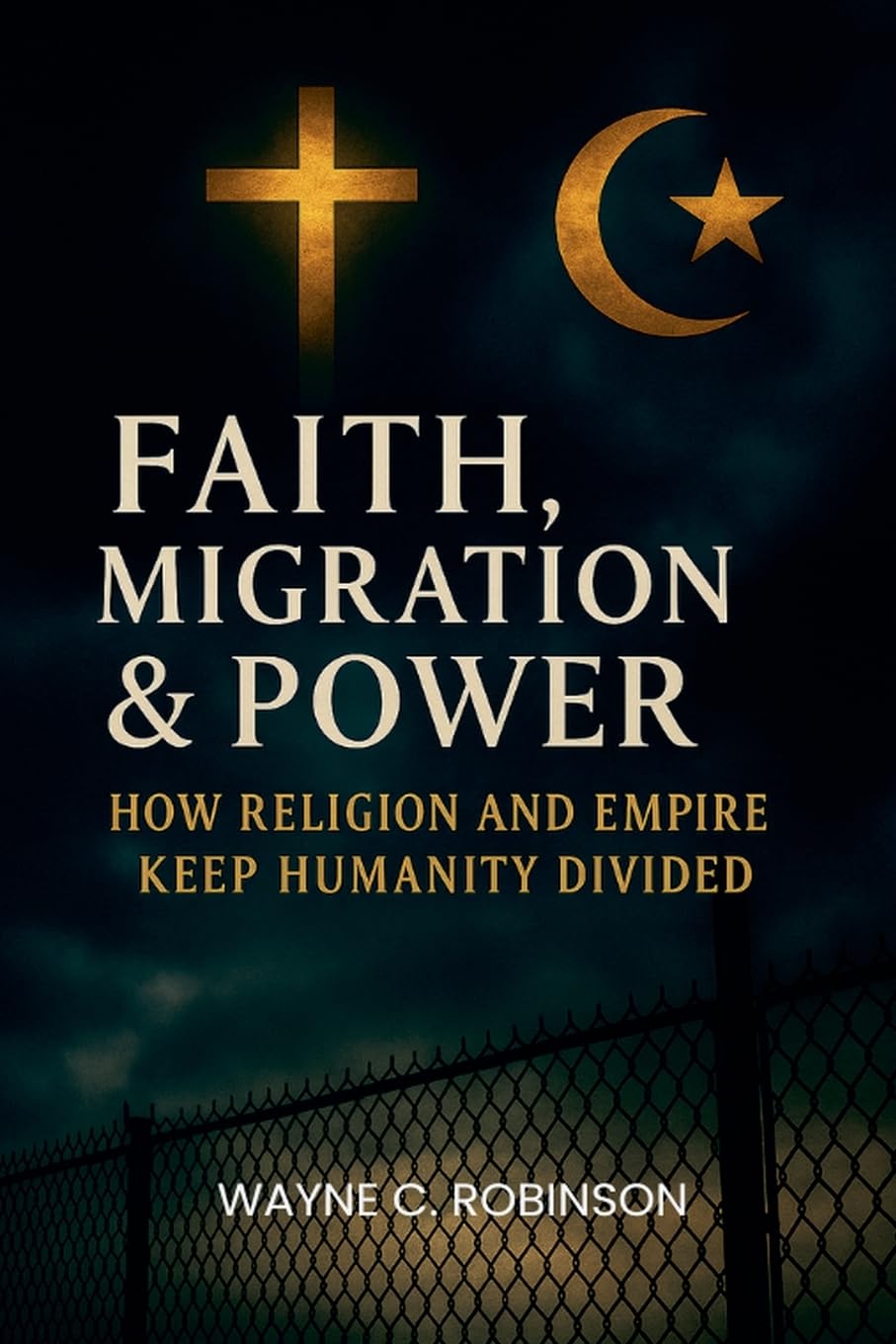 Faith, Migration & Power: 18 (Enemies Within Us)