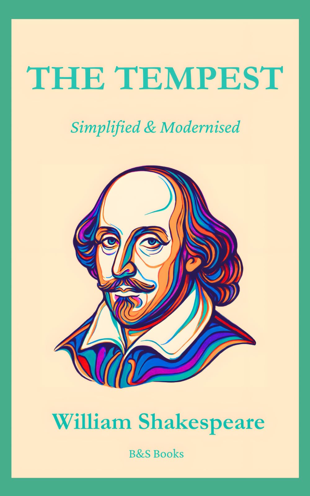 The Tempest: Simplified and Modernised