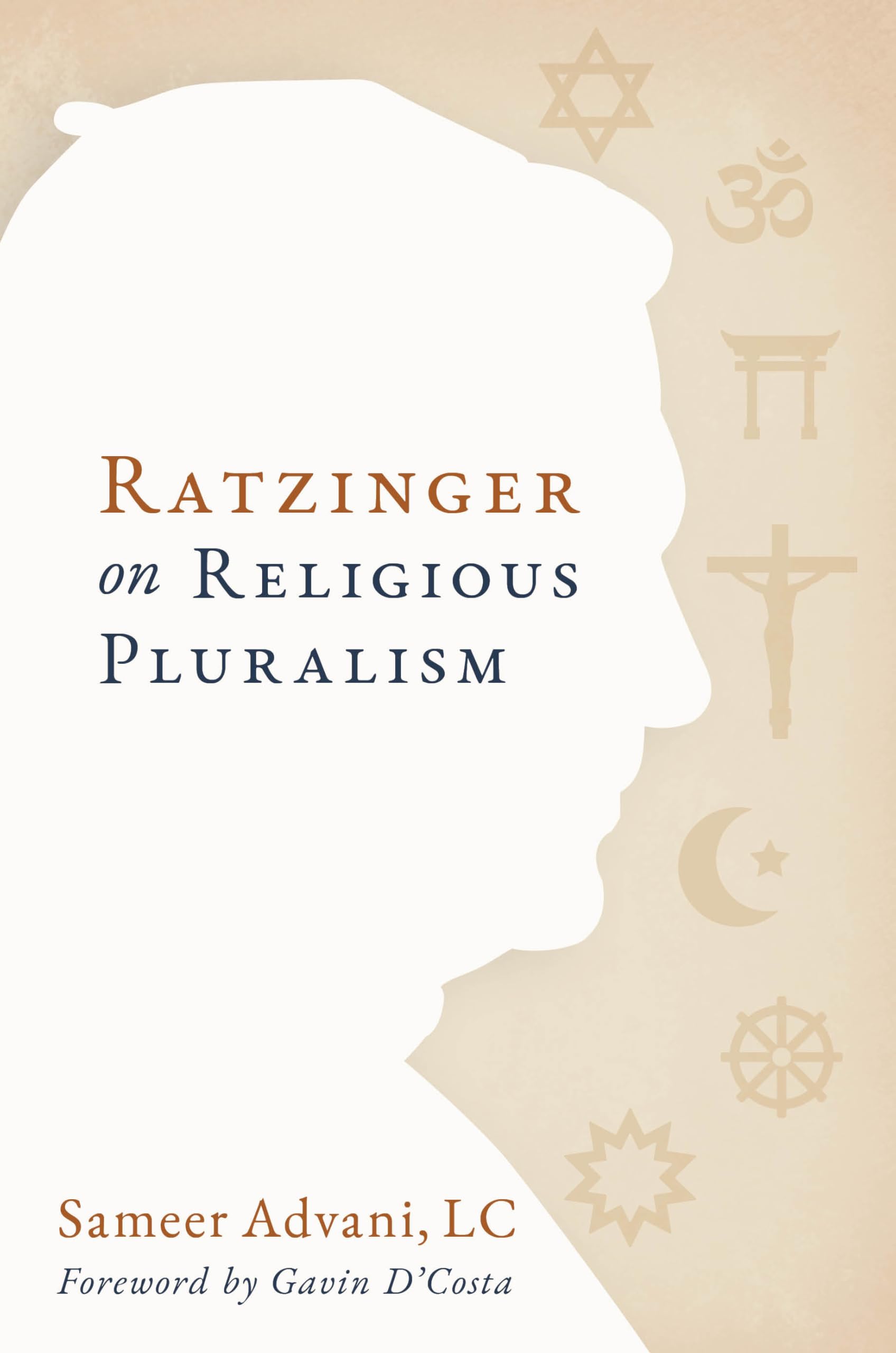 Ratzinger on Religious Pluralism (English Edition)