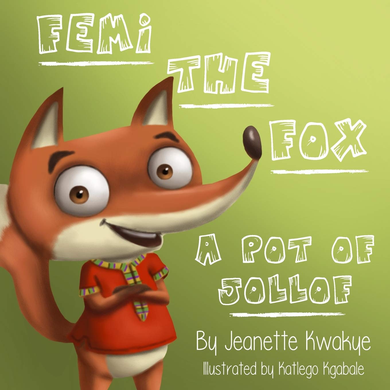 Femi the Fox: A Pot of Jollof.New 9781542550383 Fast Free Shipping<|
