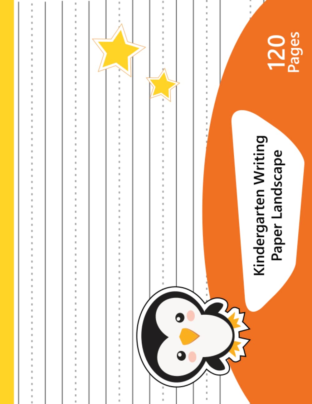 Kindergarten Writing Paper Landscape: 120 Blank handwriting practice paper with dotted lines for preschool