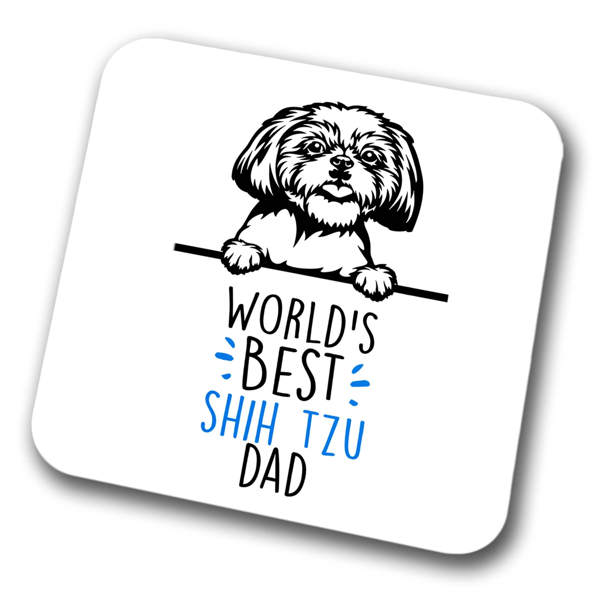 Faithful Prints Boys Shih Tzu World's Best Dad Coaster Dog Dad Shih Tzu Dad Friend Funny Gift For Birthday Christmas, Shih Tzu Coaster