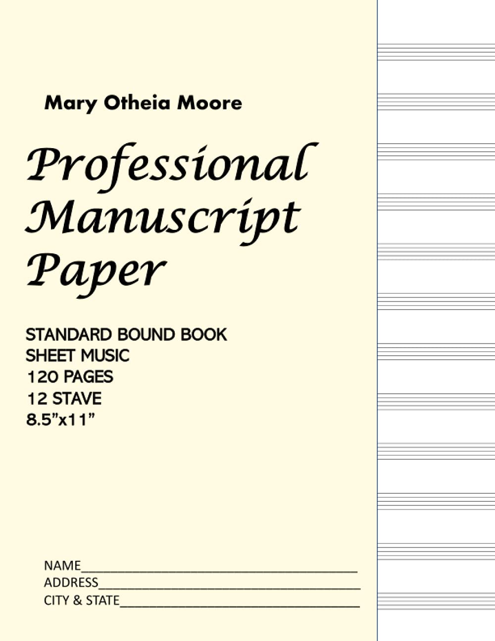 Professional Manuscript Paper (Beige Cover):: 120 Page 8.5" x 11" 12 Stave Quality Paper (Journal)