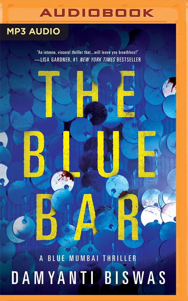 The Blue Bar (Blue Mumbai Thriller, 1)