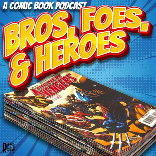 Couverture de Bros Foes and Heroes