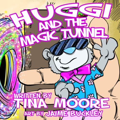 Huggi and the Magic Tunnel
