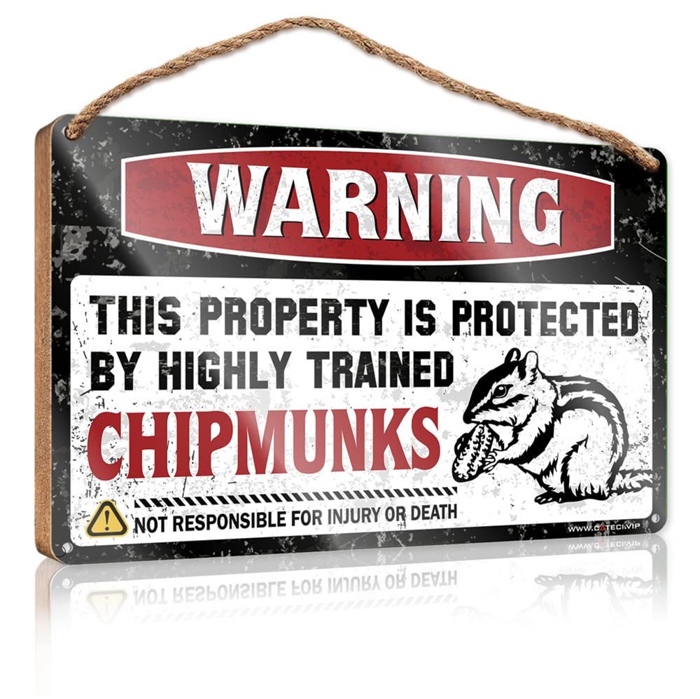 YYHLEH Funny Bar Signs Warning This Property Is Protected By A Highly Trained Chipmunks Wooden Sign(15X28CM)