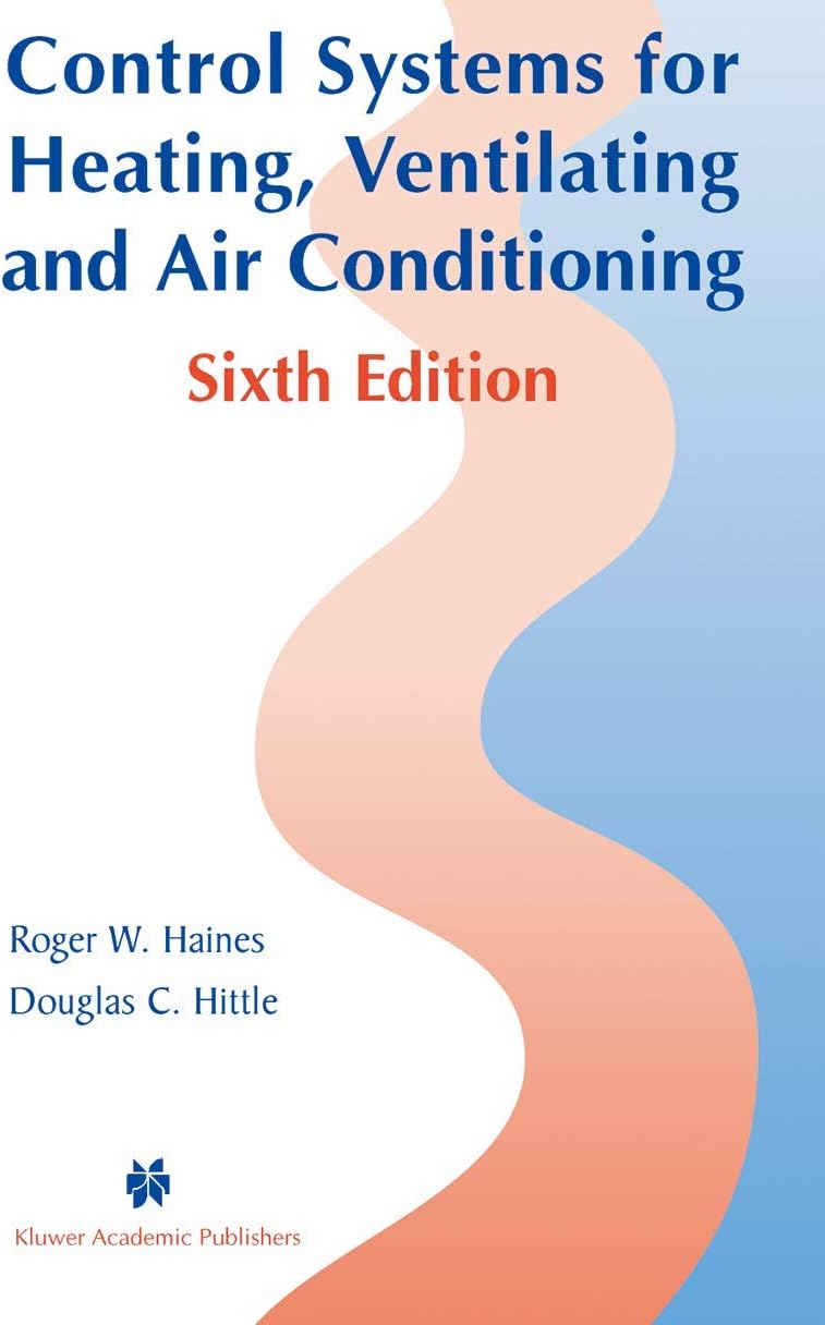 Control Systems for Heating, Ventilating and Air Conditioning