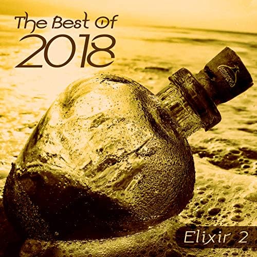 Play The Best Of 2018, Elixir 2 by VARIOUS ARTISTS on Amazon