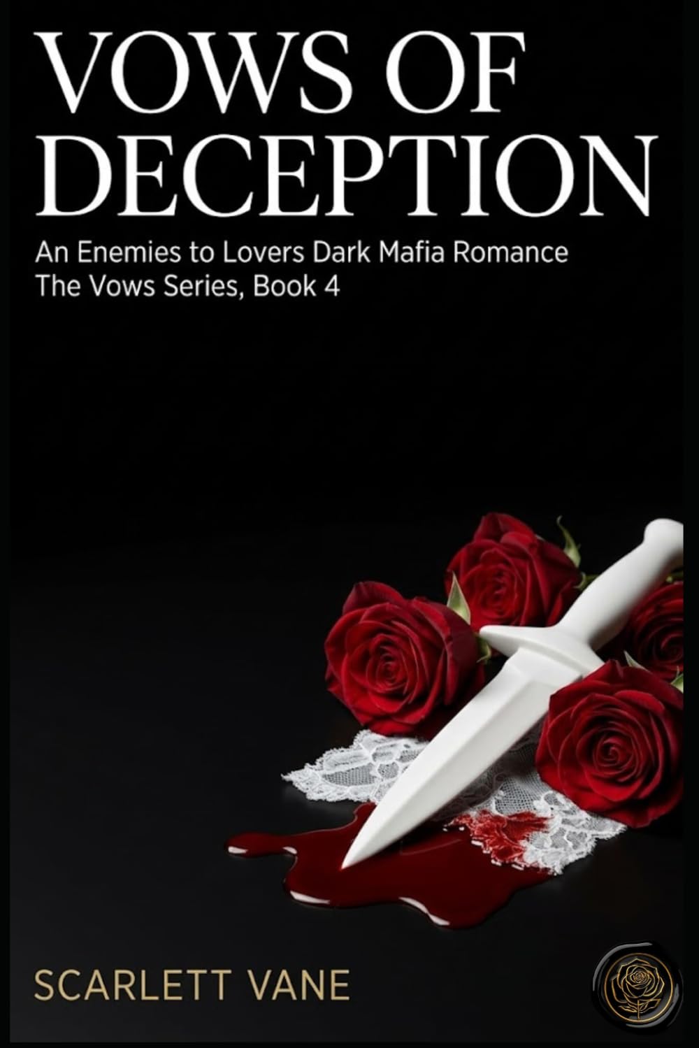 Vows of Deception: An Enemies to Lovers Dark Mafia Romance (The Vows Series)