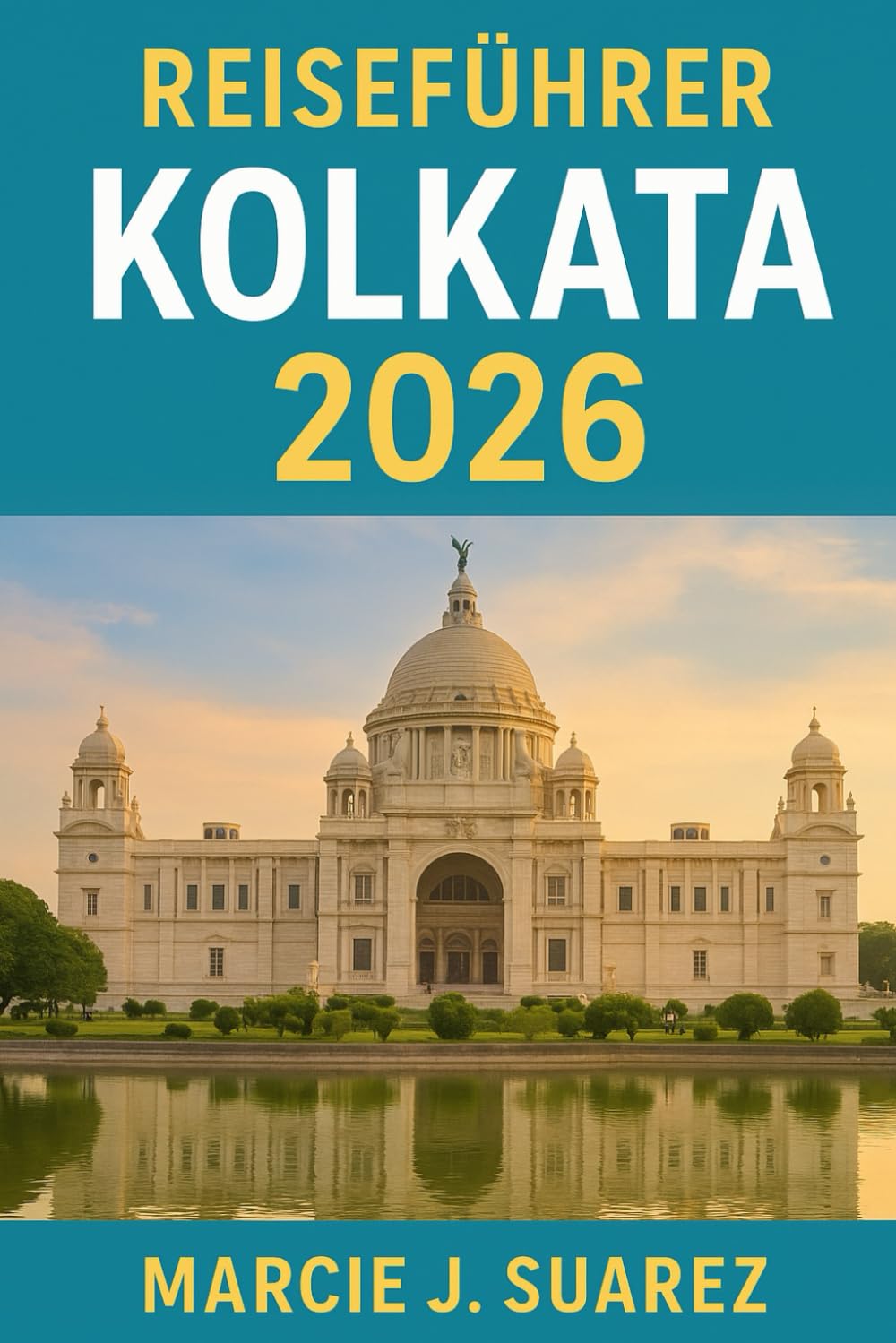 Reiseführer Kolkata 2026