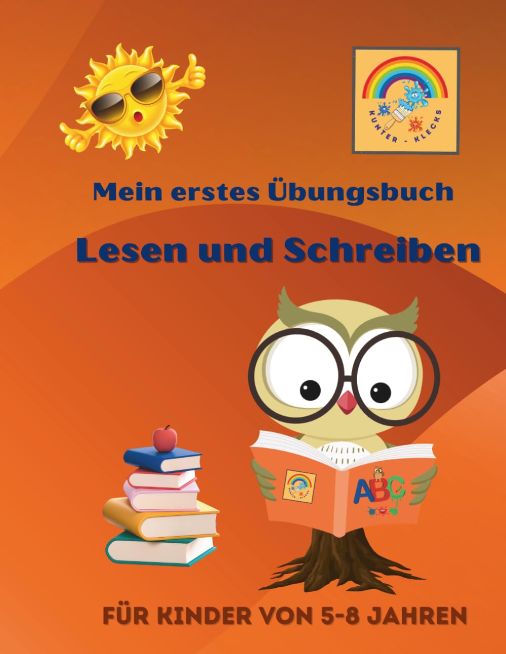 Mein erstes Übungsbuch Lesen und Malen: Für Kinder von 5-8 Jahren