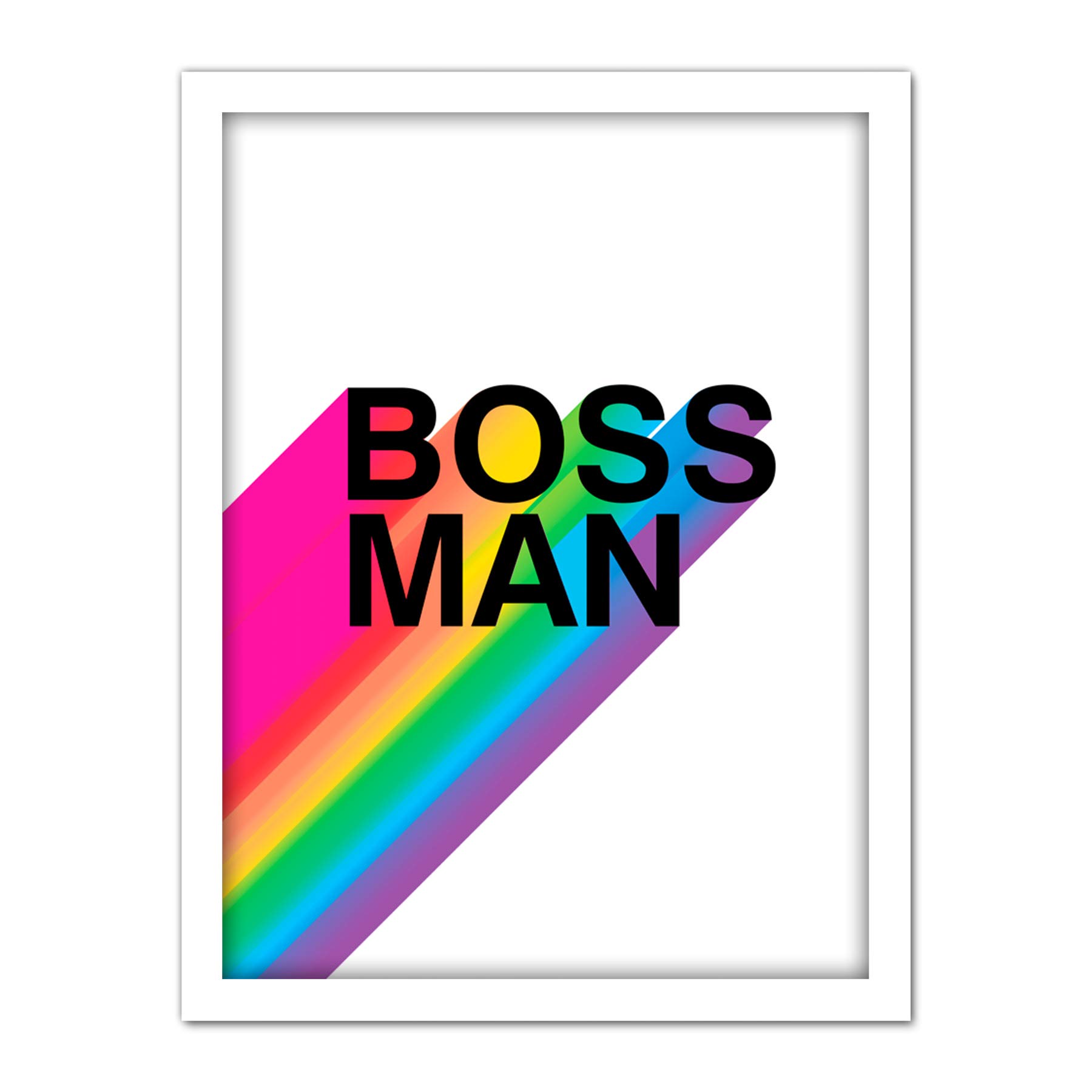 Wee Blue Coo Boss Man Rainbow White Motivational Artwork Framed Wall Art Print 18X24 Inch