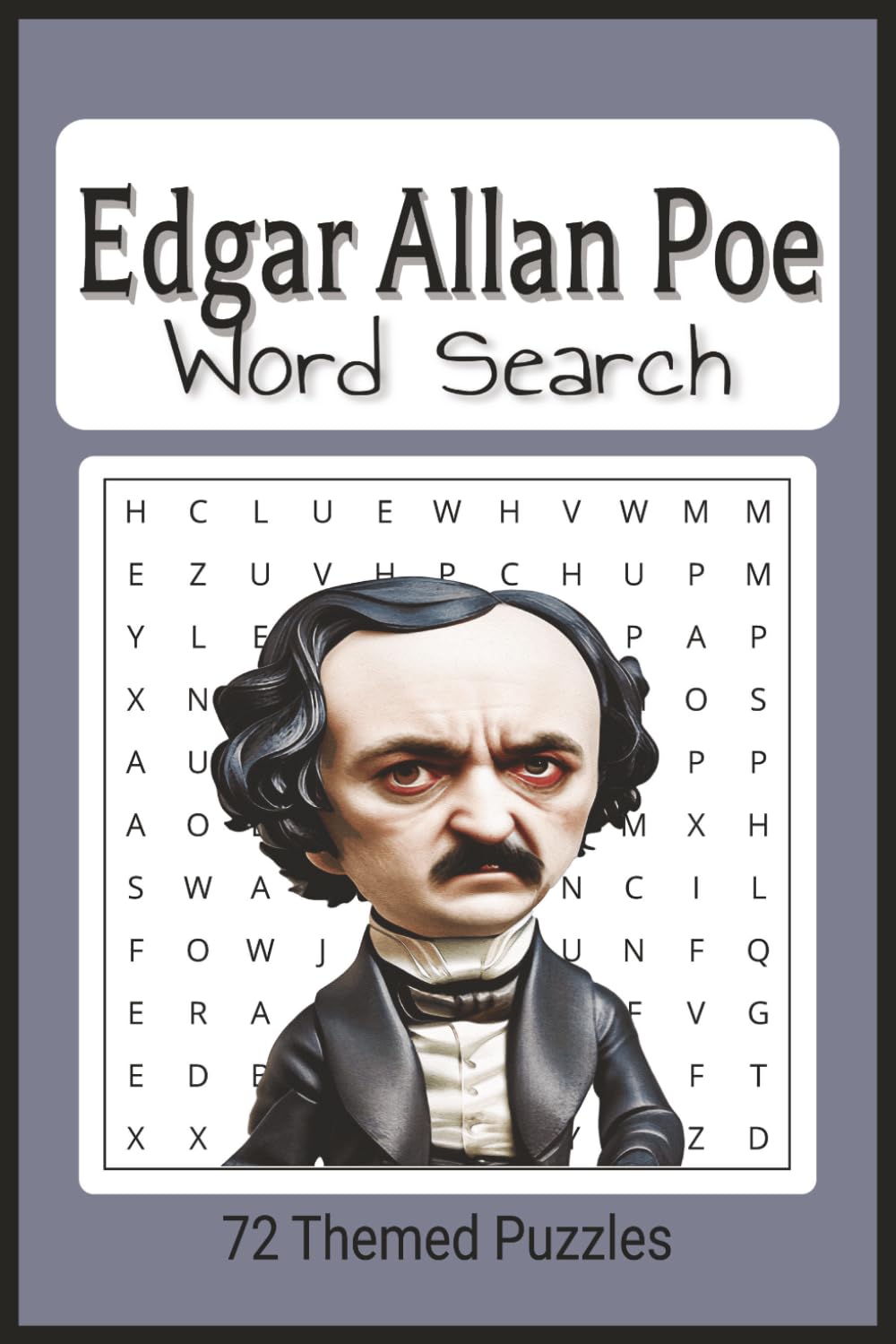 Edgar Allan Poe word search puzzle book: All things Poe related word seearch, 6"x9" easy to read, 50+ puzzles,110 pages